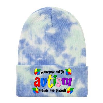 Someone With Autism Makes Me Proud Tie Dye 12in Knit Beanie