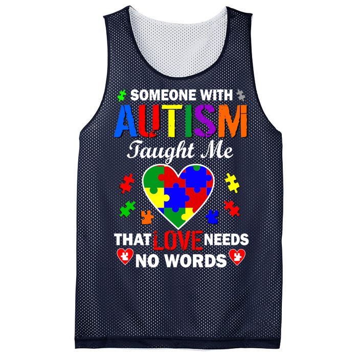 Someone With Autism Taught Me That Love Needs No Words Mesh Reversible Basketball Jersey Tank