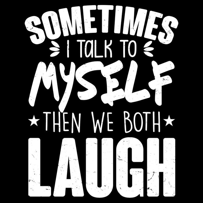 Sometimes I Talk To Myself Then We Both Laugh Wool Snapback Cap