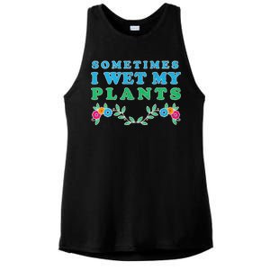 Sometimes I Wet My Plants Ladies PosiCharge Tri-Blend Wicking Tank