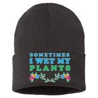 Sometimes I Wet My Plants Sustainable Knit Beanie