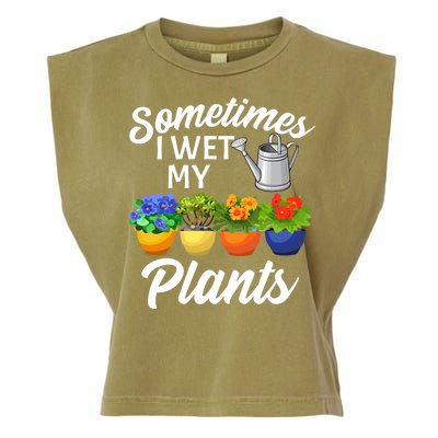 Sometimes I Wet My Plants Gardening Garment-Dyed Women's Muscle Tee