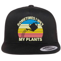 Sometimes I Wet My Plants Retro Flat Bill Trucker Hat
