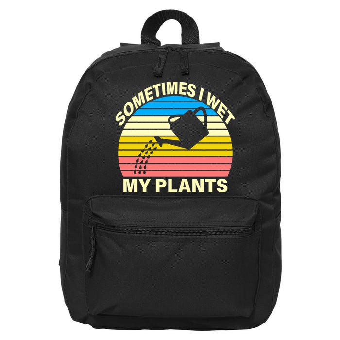 Sometimes I Wet My Plants Retro 16 in Basic Backpack