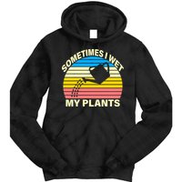 Sometimes I Wet My Plants Retro Tie Dye Hoodie
