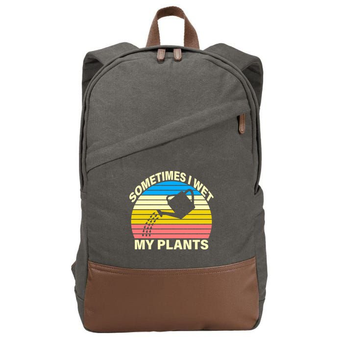 Sometimes I Wet My Plants Retro Cotton Canvas Backpack