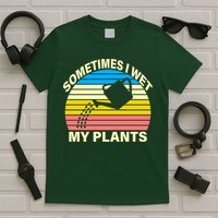 Sometimes I Wet My Plants Retro T-Shirt