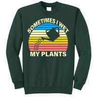 Sometimes I Wet My Plants Retro Tall Sweatshirt