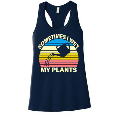 Sometimes I Wet My Plants Retro Women's Racerback Tank