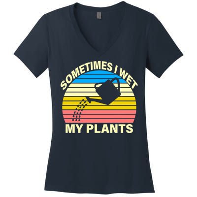 Sometimes I Wet My Plants Retro Women's V-Neck T-Shirt