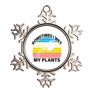 Sometimes I Wet My Plants Retro Metallic Star Ornament