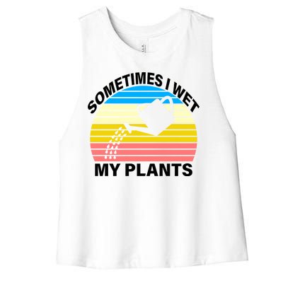 Sometimes I Wet My Plants Retro Women's Racerback Cropped Tank