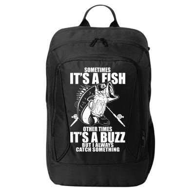 Sometimes It's A Fish Other Times It's A Buzz City Backpack