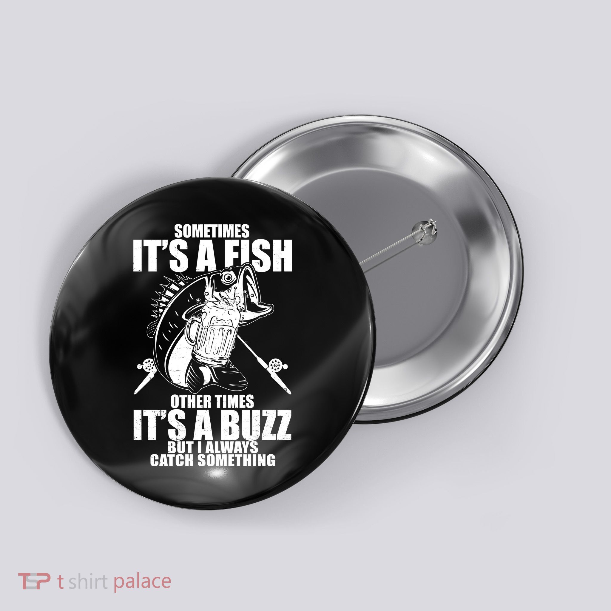 Sometimes It's A Fish Other Times It's A Buzz Button