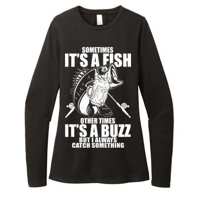 Sometimes It's A Fish Other Times It's A Buzz Womens CVC Long Sleeve Shirt