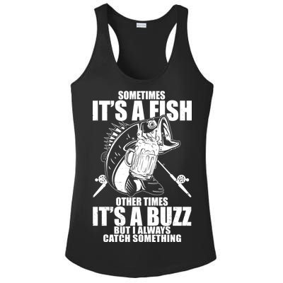 Sometimes It's A Fish Other Times It's A Buzz Ladies PosiCharge Competitor Racerback Tank