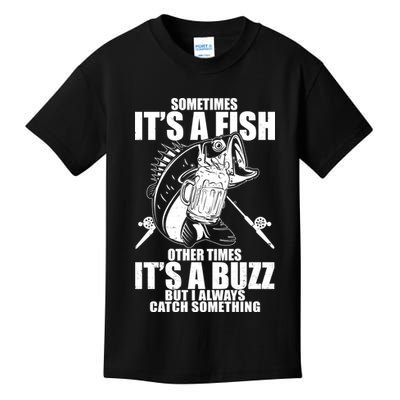 Sometimes It's A Fish Other Times It's A Buzz Kids T-Shirt