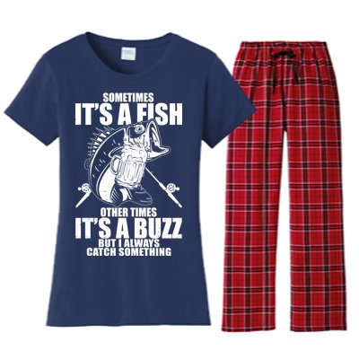 Sometimes It's A Fish Other Times It's A Buzz Women's Flannel Pajama Set