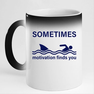 Sometimes Motivation Finds You 11oz Black Color Changing Mug