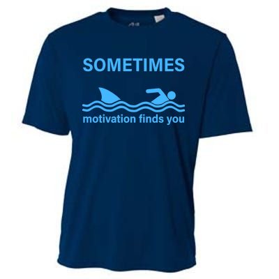 Sometimes Motivation Finds You Cooling Performance Crew T-Shirt