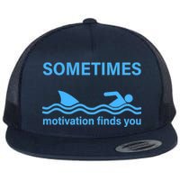 Sometimes Motivation Finds You Flat Bill Trucker Hat