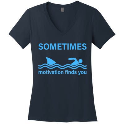 Sometimes Motivation Finds You Women's V-Neck T-Shirt