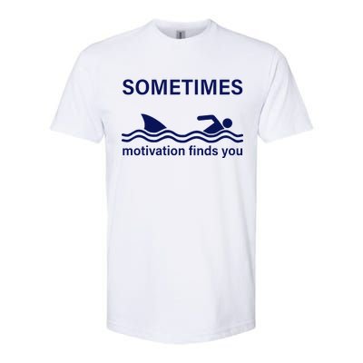 Sometimes Motivation Finds You Softstyle® CVC T-Shirt