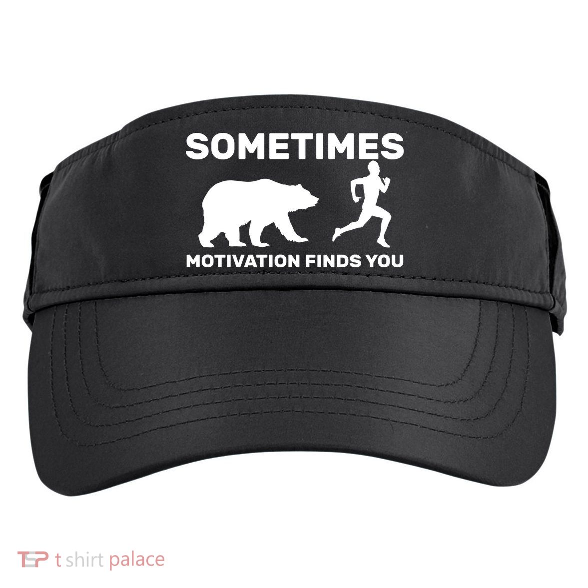 Sometimes Motivation Finds You Bear Adult Drive Performance Visor
