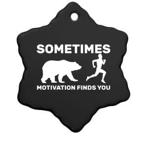 Sometimes Motivation Finds You Bear Ceramic Star Ornament