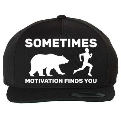 Sometimes Motivation Finds You Bear Wool Snapback Cap