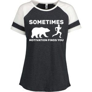 Sometimes Motivation Finds You Bear Enza Ladies Jersey Colorblock Tee