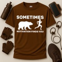 Sometimes Motivation Finds You Bear Cooling Performance Crew T-Shirt