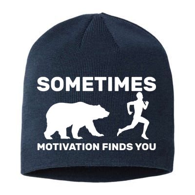 Sometimes Motivation Finds You Bear Sustainable Beanie