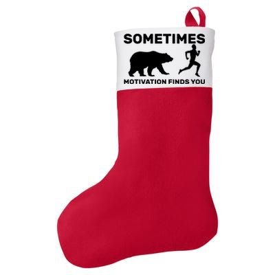 Sometimes Motivation Finds You Bear Felt Holiday Christmas Stocking