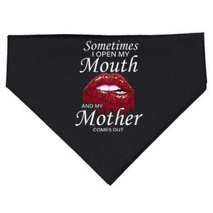 Sometimes When I Open My Mouth My Mother Comes Out USA-Made Doggie Bandana