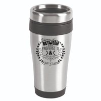 Somewhere Between Proverbs 31 & Beth Dutton 16oz Travel Tumbler