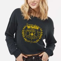 Somewhere Between Proverbs 31 & Beth Dutton Cropped Pullover Crew