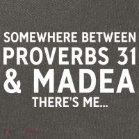 Somewhere between proverbs 31 And Madea There's Me Cotton Canvas Backpack