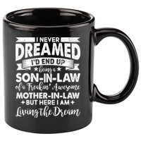 Son-In-Law of A Freakin' Awesome Mother-In Law 11oz C Handle Ceramic Mug