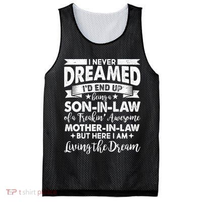 Son-In-Law of A Freakin' Awesome Mother-In Law Mesh Reversible Basketball Jersey Tank
