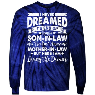 Son-In-Law of A Freakin' Awesome Mother-In Law Tie-Dye Long Sleeve Shirt