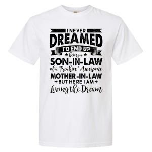 Son-In-Law of A Freakin' Awesome Mother-In Law Garment-Dyed Heavyweight T-Shirt