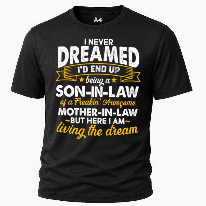 Son In Law Of A Freaking Awesome Mother In Law Cooling Performance Crew T-Shirt