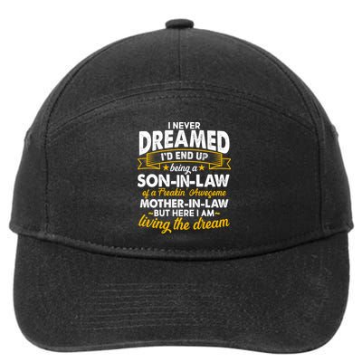 Son In Law Of A Freaking Awesome Mother In Law 7-Panel Snapback Hat