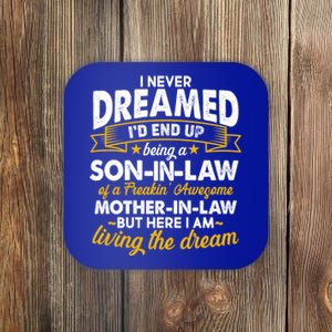 Son In Law Of A Freaking Awesome Mother In Law Coaster