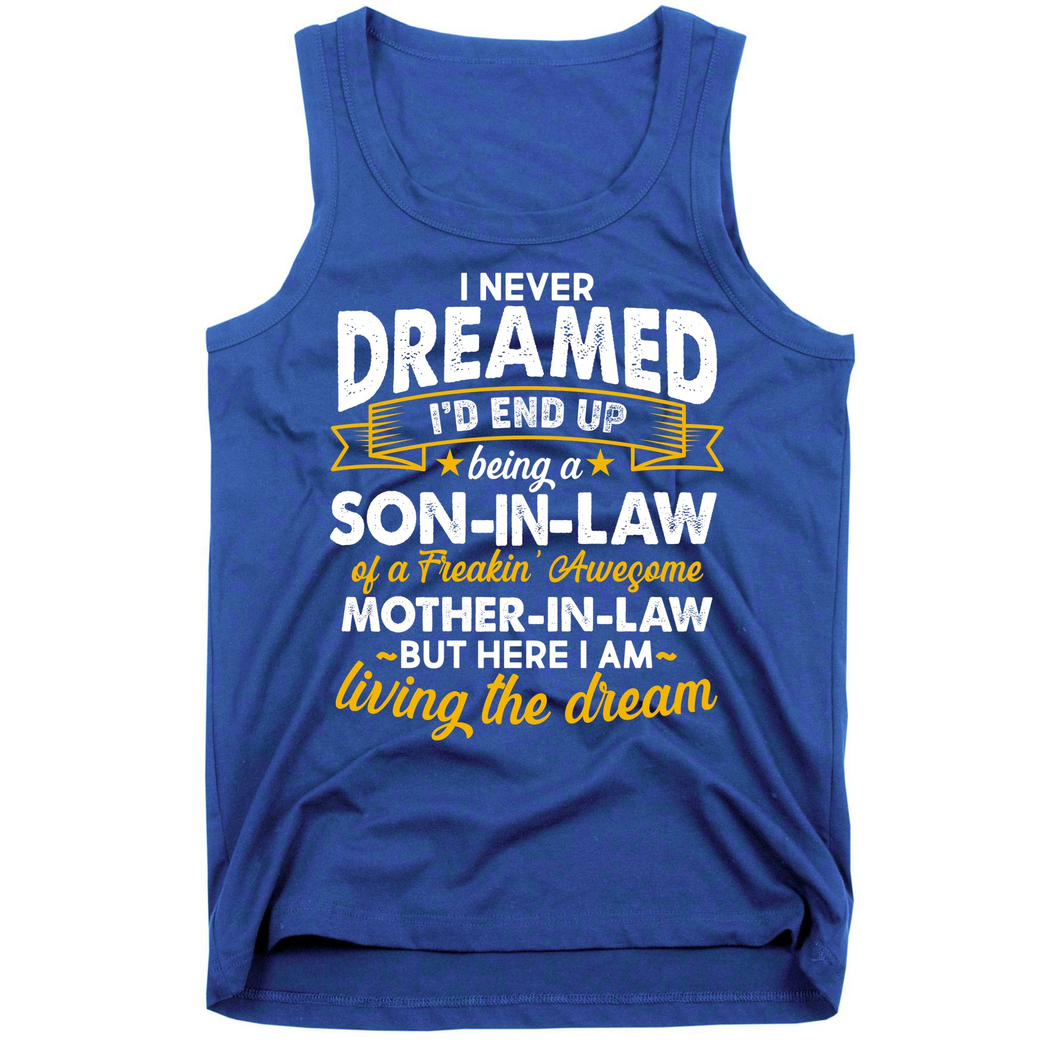 Son In Law Of A Freaking Awesome Mother In Law Tank Top