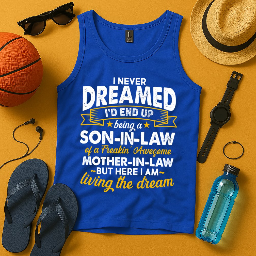 Son In Law Of A Freaking Awesome Mother In Law Tank Top