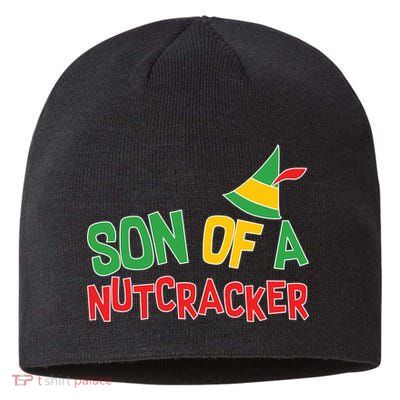 Son Of A Nutcracker Sustainable Beanie