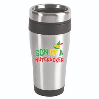 Son Of A Nutcracker 16oz Travel Tumbler