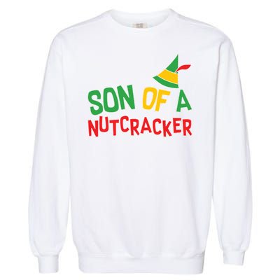 Son Of A Nutcracker Garment-Dyed Sweatshirt